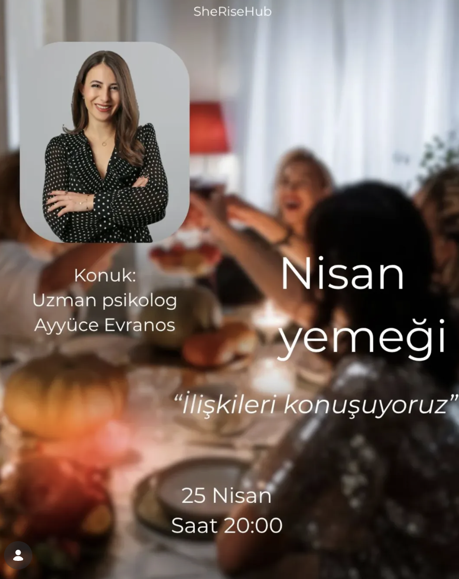 Nisan Yemeği — "İlişkileri konuşuyoruz"